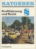 Ratgeber Kraftfahrzeug und Recht, DDR 1989