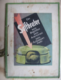 Saftbrater, Herman Wupperman Pinneberg, Anleitung und Rezepte, 1932