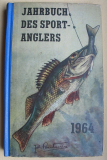 Jahrbuch des Anglers, DDR 1964, Eggesin, Helga Wischer- Rudolph, Flussangeln