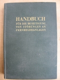 Handbuch für die Beseitigung von Störungen an Fernmeldeanlagen, 1934