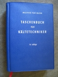 Taschenbuch für Kältetechniker, 1956