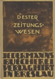 Zeitungswesen, Karl d' Ester, Breslau 1928
