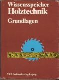 Wissensspeicher Holztechnik, DDR 1988