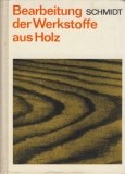 Bearbeitung der Werkstoffe aus Holz, DDR 1979