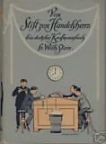 Vom Stift zum Handelsherrn, Ein deutsches Kaufmannsbuch, um 1910