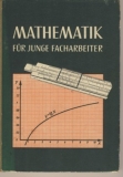 Mathematik für junge Facharbeiter, DDR 1958