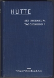 Hütte,  Des Ingenieurs Taschenbuch, 1923