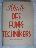 Schule des Funktechnikers, 1939, Band 1, Grundlagen