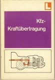 Kraftfahrzeugkraftübertragung, DDR 1978