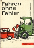 Fahren ohne Fehler, DDR 1966