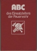 ABC des Einsatzleiters der Feuerwehr, DDR 1985