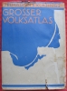 Grosser Volksatlas, 1940, Velhagen & Klasings, Jubiläumswerk