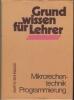 Grundwissen für Lehrer, Mikrorechentechnik, Programmierung, DDR 1989