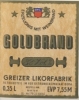 Goldbrand Likörfabrik Greiz, Etikett Weinbrand DDR, #49