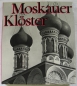 Preview: Moskauer Klöster, DDR 1975