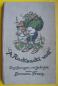 Preview: A Rucksackl voll, Hermann Franz, Oberbayerische Mundart, 1926