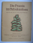 Preview: Die Praxis im Tabakanbau zum Selbstunterricht für Pflanzer, 1947