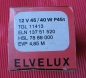Preview: Glühlampe, Biluxlampe EVELUX, 12V 45/40W, 12 Volt 45 / 40 Watt #27
