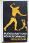 Preview: Muskelkraft und Körperformung, Kraftsport, Bodybuilding, DDR 1967