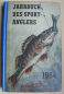 Preview: Jahrbuch des Anglers, DDR 1964, Eggesin, Helga Wischer- Rudolph, Flussangeln