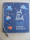 Ich an Dich, Ein Roman in Briefen, von Dinah Nelken, 1939
