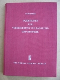Injektionen zur Verbesserung von Baugrund und Bauwerk