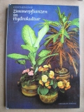 Zimmerpflanzen in Hydrokultur, DDR 1980/ 1984