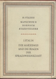 Der Marxismus und die Fragen der Sprachwissenschaft, 1952, Stalin
