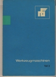 Werkzeugmaschinen Teil 1, DDR 1981