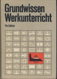 Grundwissen Werkunterricht, DDR 1977
