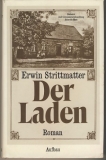 Der Laden, Erwin Strittmatter