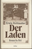 Der Laden, Erwin Strittmatter, 2. Teil