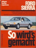 So wird's gemacht, Ford Sierra, ab 1982