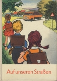 Auf unseren Straßen, DDR 1962