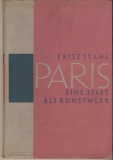 Paris, Eine Stadt als Kunstwerk, 1928