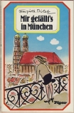 Mir gefällts in München, 1975