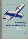 Mechanik des Fluges, DDR 1958