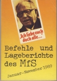 Befehle und Lageberichte des MfS, Ministerium für Staatssicherheit, DDR