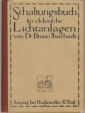 Schaltungsbuch elektrische Lichtanlagen, 1918