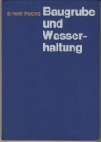 Baugrube und Wasserhaltung, DDR 1972
