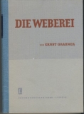 Die Weberei, 1951