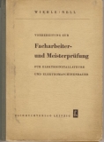 Facharbeiter- und Meisterprüfung, 1957