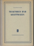 Traktoren und Kraftwagen, W.M. Semjonow, DDR 1953