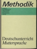 Methodik Deutschunterricht, Muttersprache