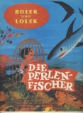 Bolek und Lolek, Die Perlenfischer