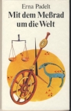 Mit dem Meßrad um die Welt, DDR 1989