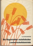 Die Organisation sozialistischer Landwirtschaftsbetriebe, DDR 1962