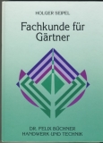 Fachkunde für Gärtner, 1998