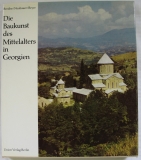 Die Baukunst des Mittelalters in Georgien, DDR 1980