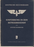 Deutsche Reichsbahn, Einführung in den Betriebsdienst, DDR 1952
